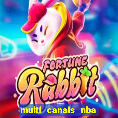 multi canais nba ao vivo